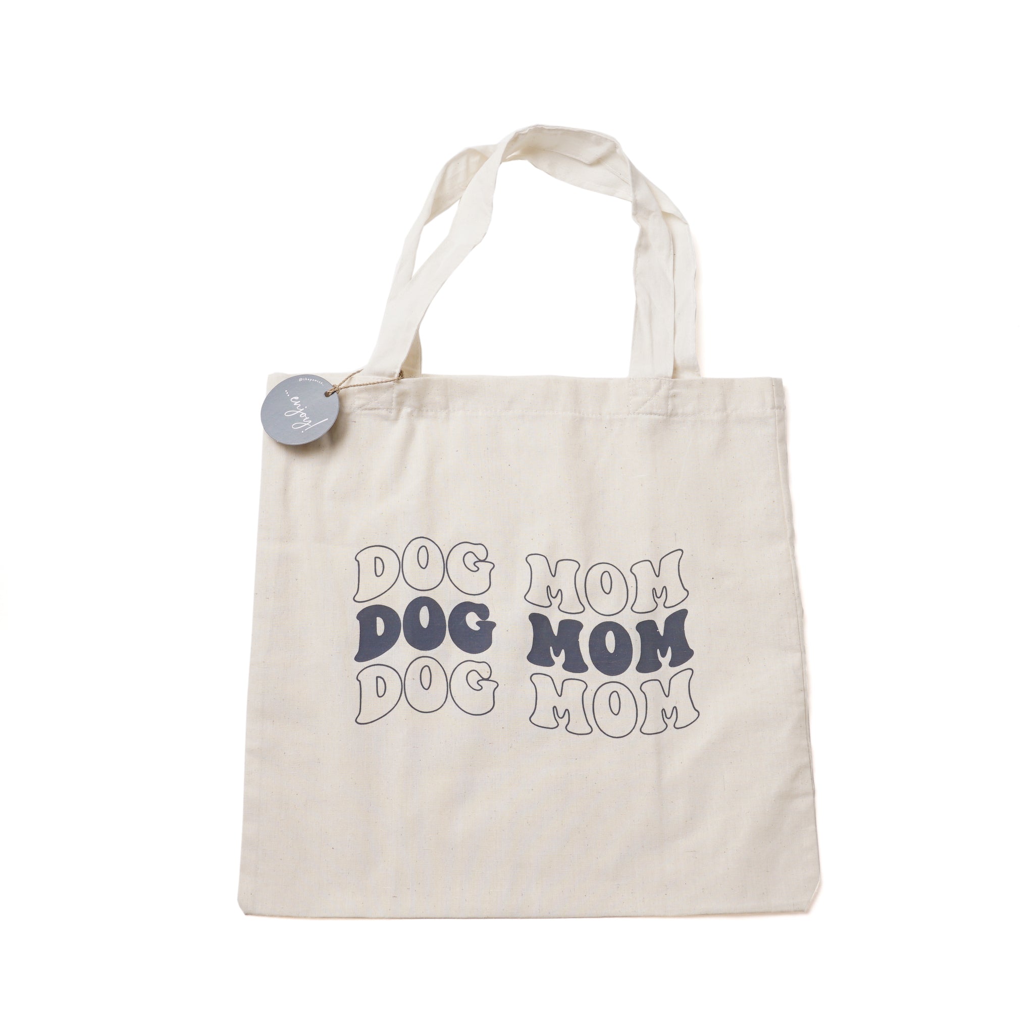 Dog Mom - Tote